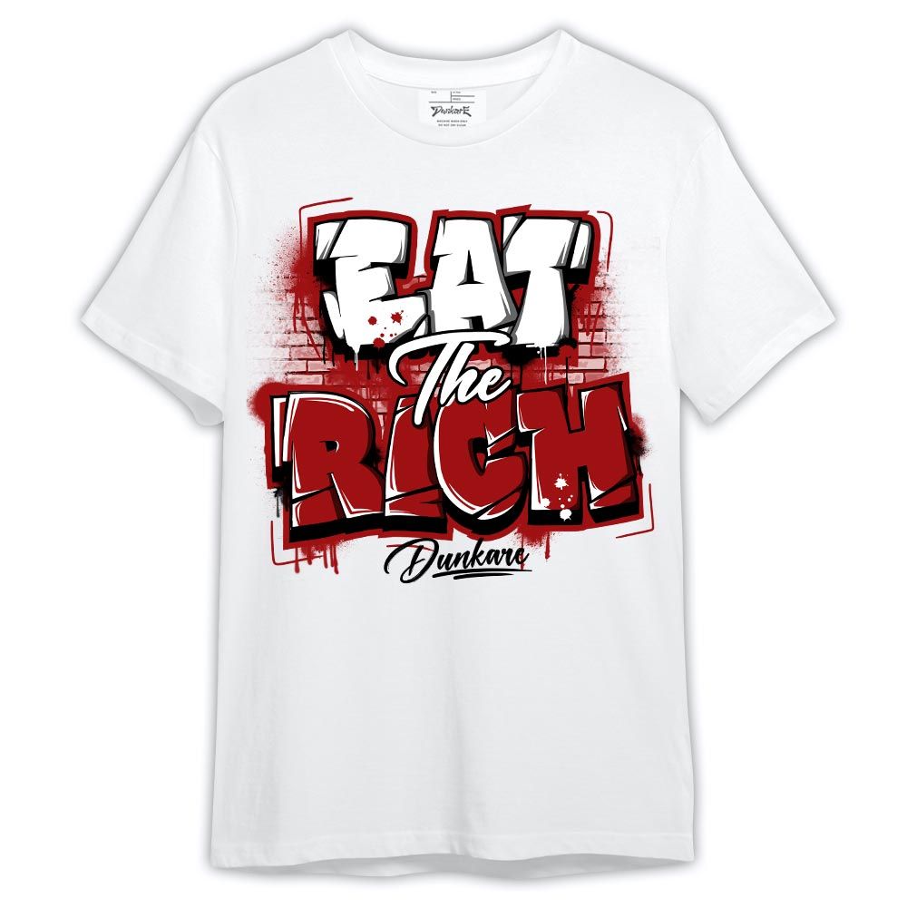 Shirt To Match Red Taxi 12s - Graphic Eat The Rich Shirt Red Taxi 12s Outfit