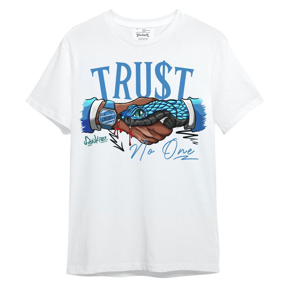 Shirt To Match Low Carolina 17s - Snake Trust No One Unisex Shirt