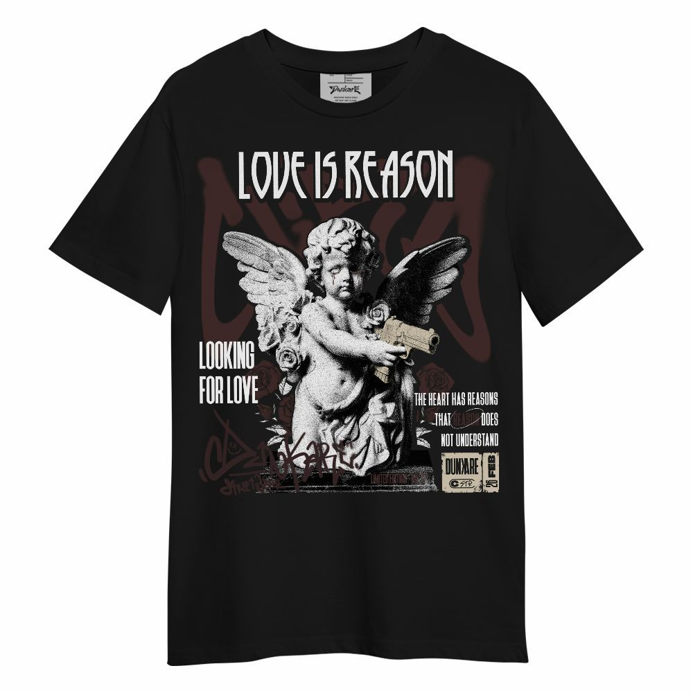 Shirt To Match Burgundy Crush 3s - Love Is Reason Unisex Shirt