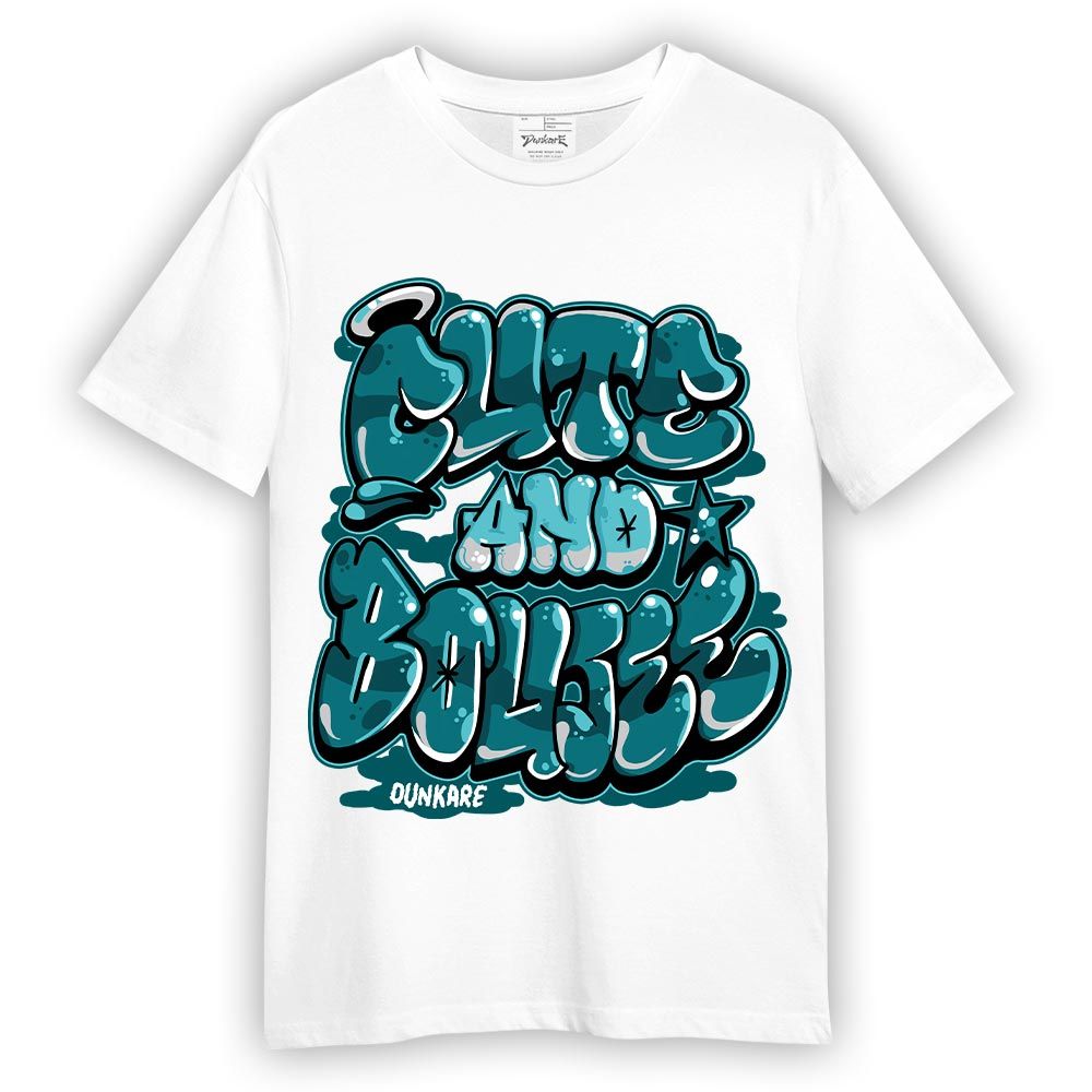 Shirt To Match Oxidized Green 4s T-- Cute And Boujee Graphic T-Shirt Unisex