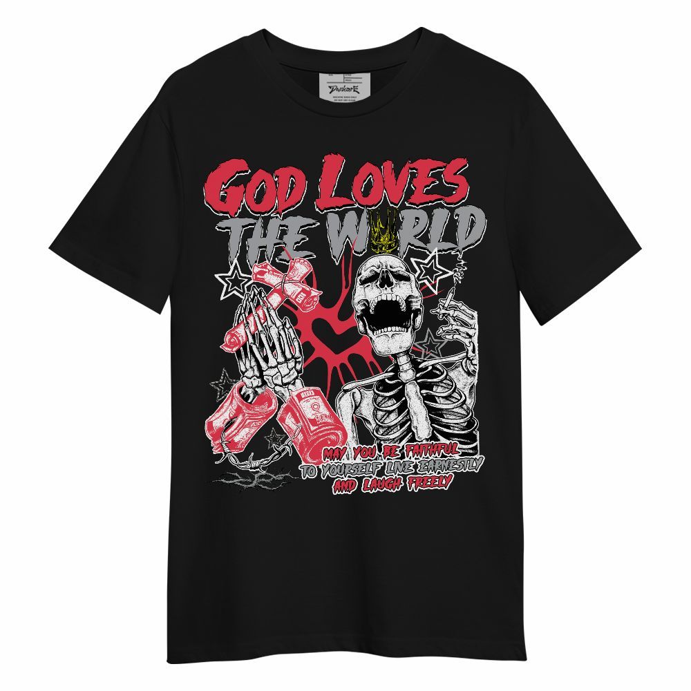 Shirt To Match Black Cement 3s - God Loves The World Unisex Shirt