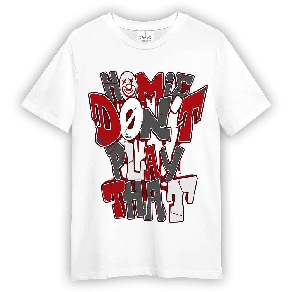 Shirt To Match Red Taxi 12s T-- Don't Play That Graphic T-Shirt Unisex