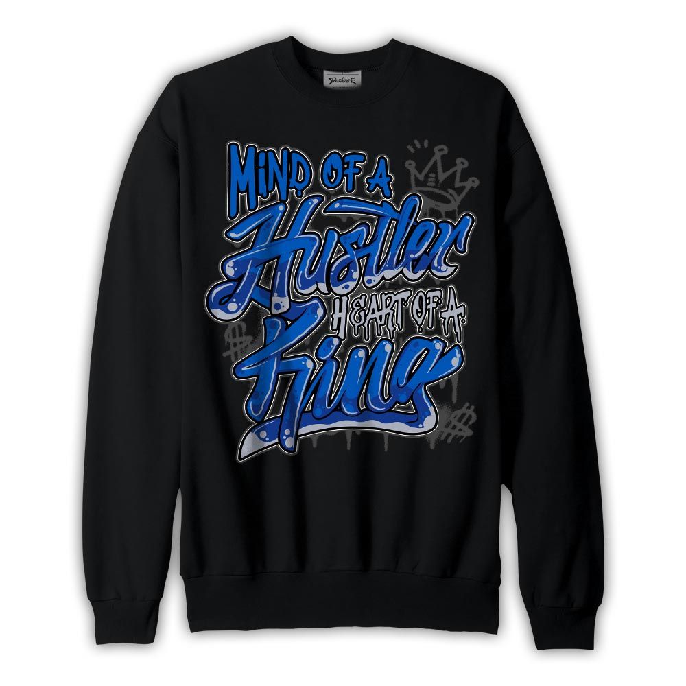 Sweatshirt To match Air Foamposite One Royal Sweatshirt - Mind Of Hustlers Heart King Graphic Graphic