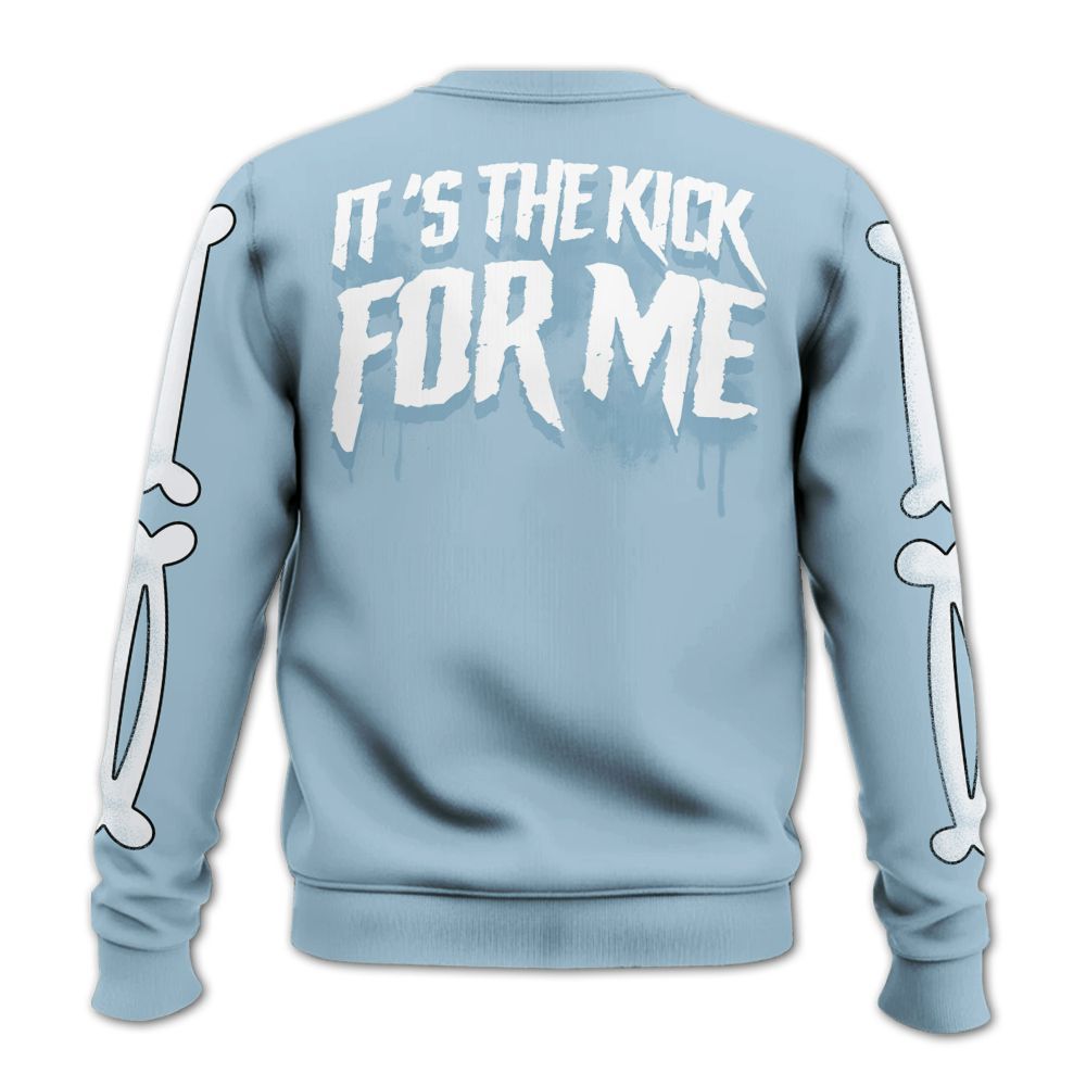 Sweatshirt To Match Chambray 7s - It's The Kick For Me All Over Print