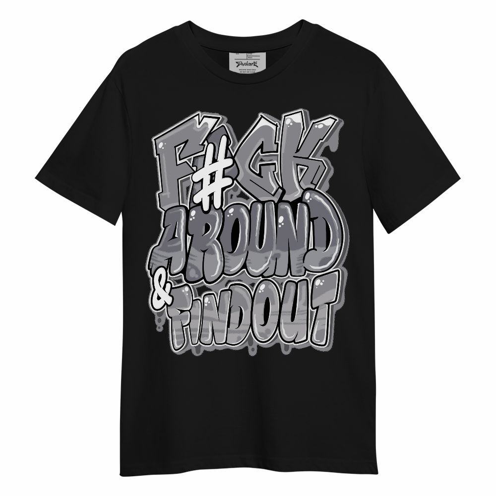 Shirt To Match Low Cement Grey 11s - F Around Find Out Graphic Unisex Shirt