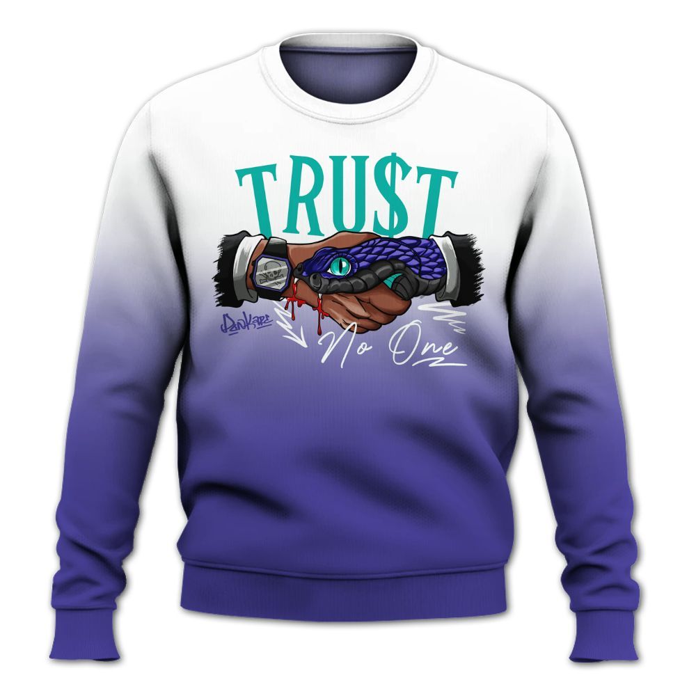 Sweatshirt To Match Retro Grape 5s - Trust No One Drip All Over Print