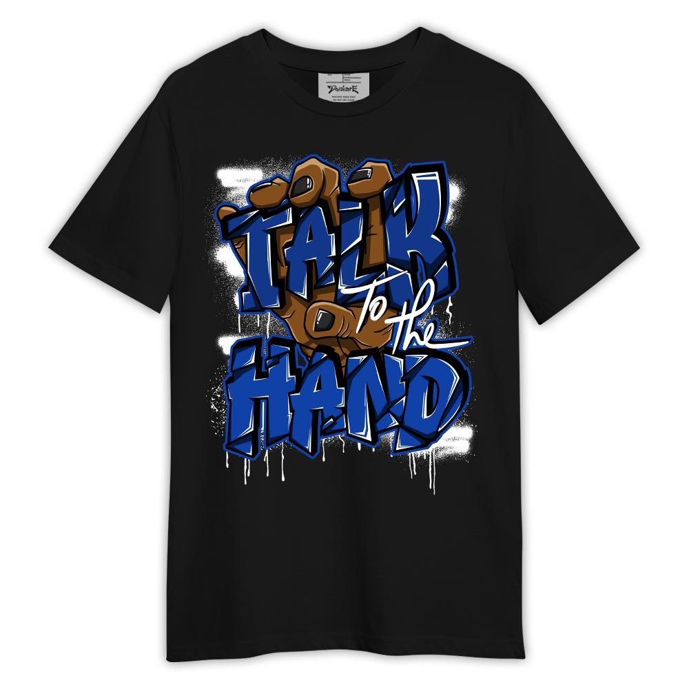 Shirt To Match Air Foamposite One Royal - Talk To The Hand Spray Shirt Outfit
