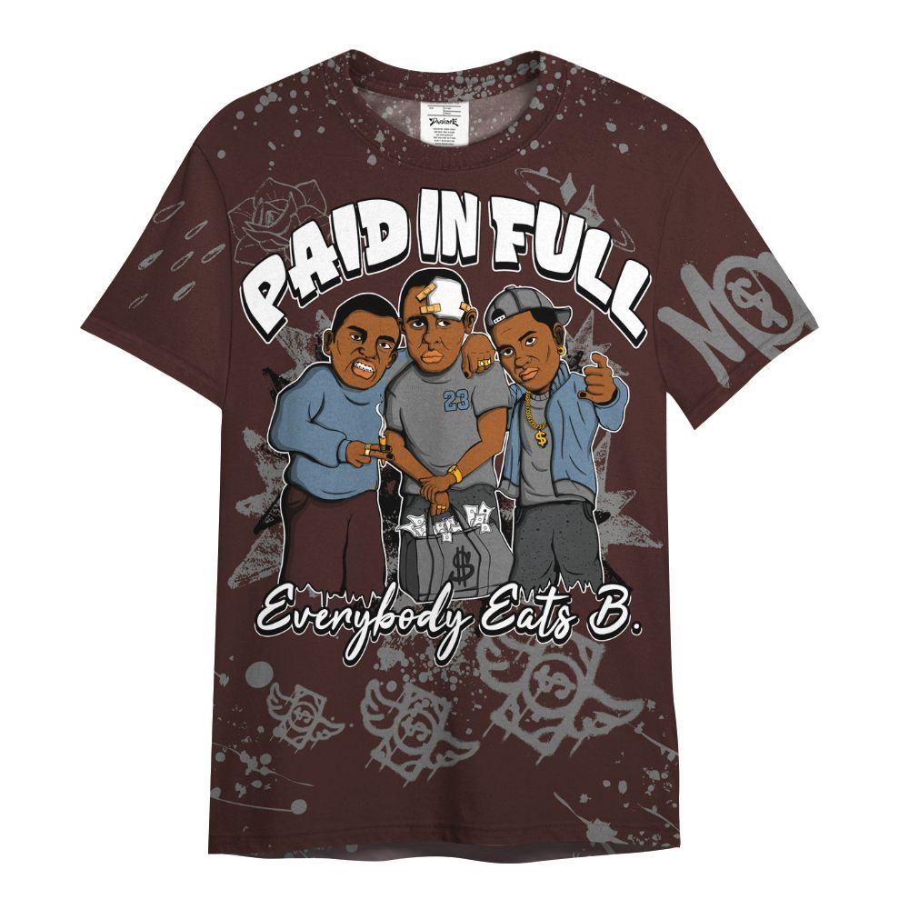 Shirt To Match Burgundy 5s - Everybody Paid In Full Crayon All Over Print