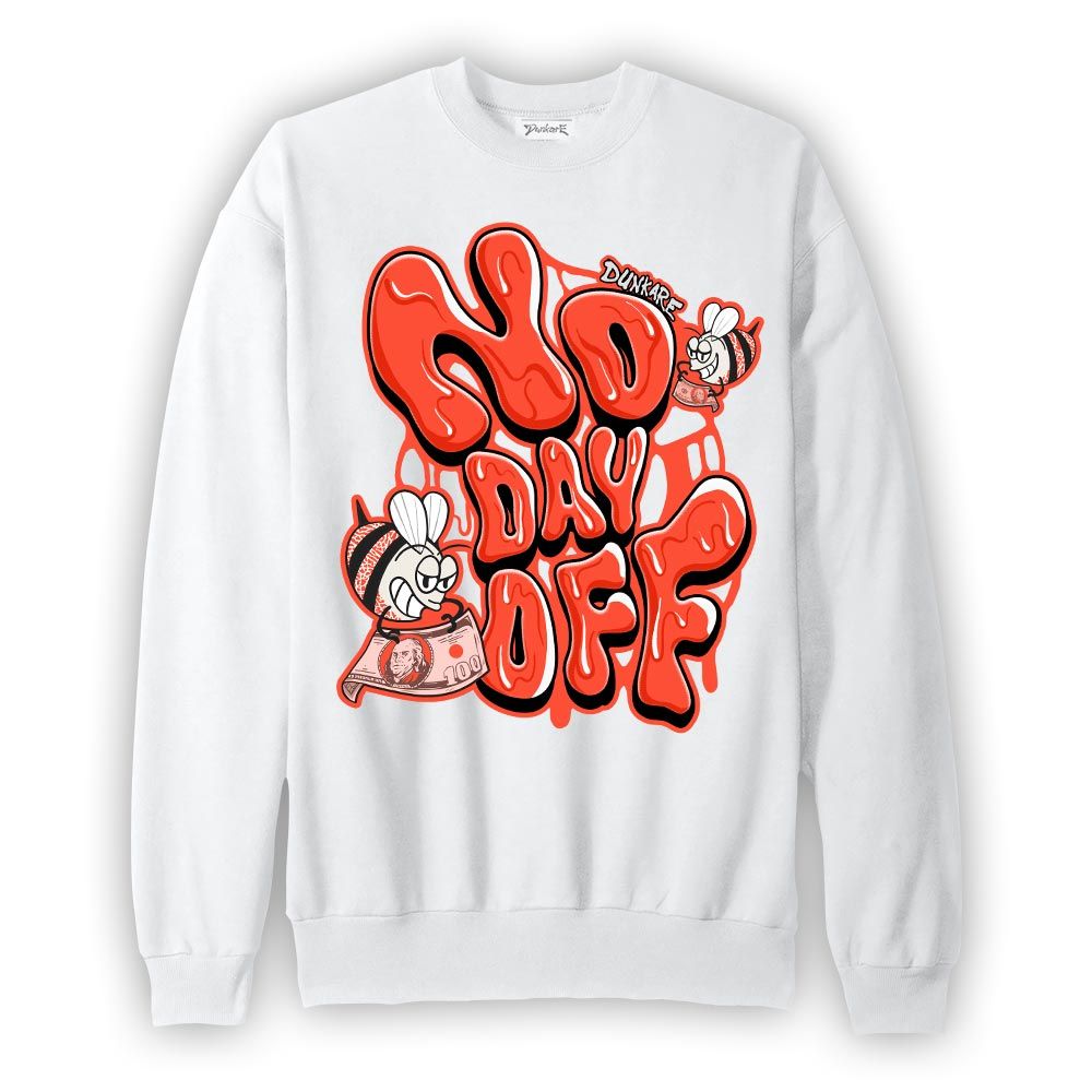 Sweatshirt To match Sweatshirt No Day Off, 3 Cosmic Clay Sweatshirt To Match Sneaker 2704 PAT