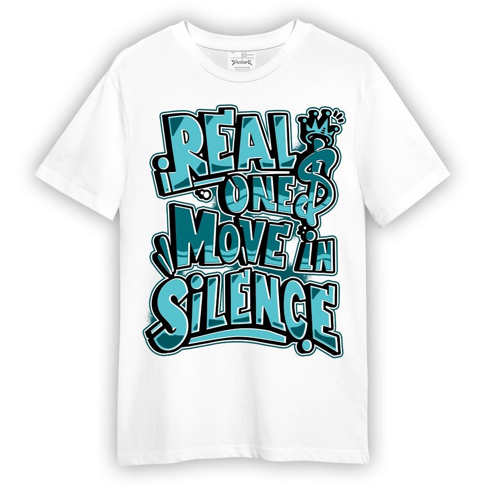 Shirt To Match Oxidized Green 4s T-- Ones Move In Silence Graphic T-Shirt Unisex