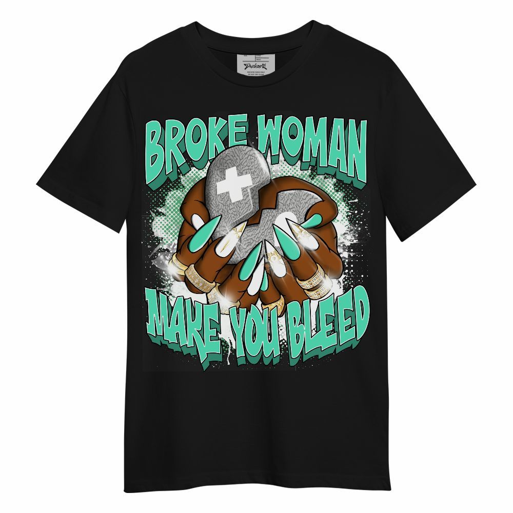 Shirt To Match Black Green Glow 3s - Broke Woman Heart Retro Unisex Shirt