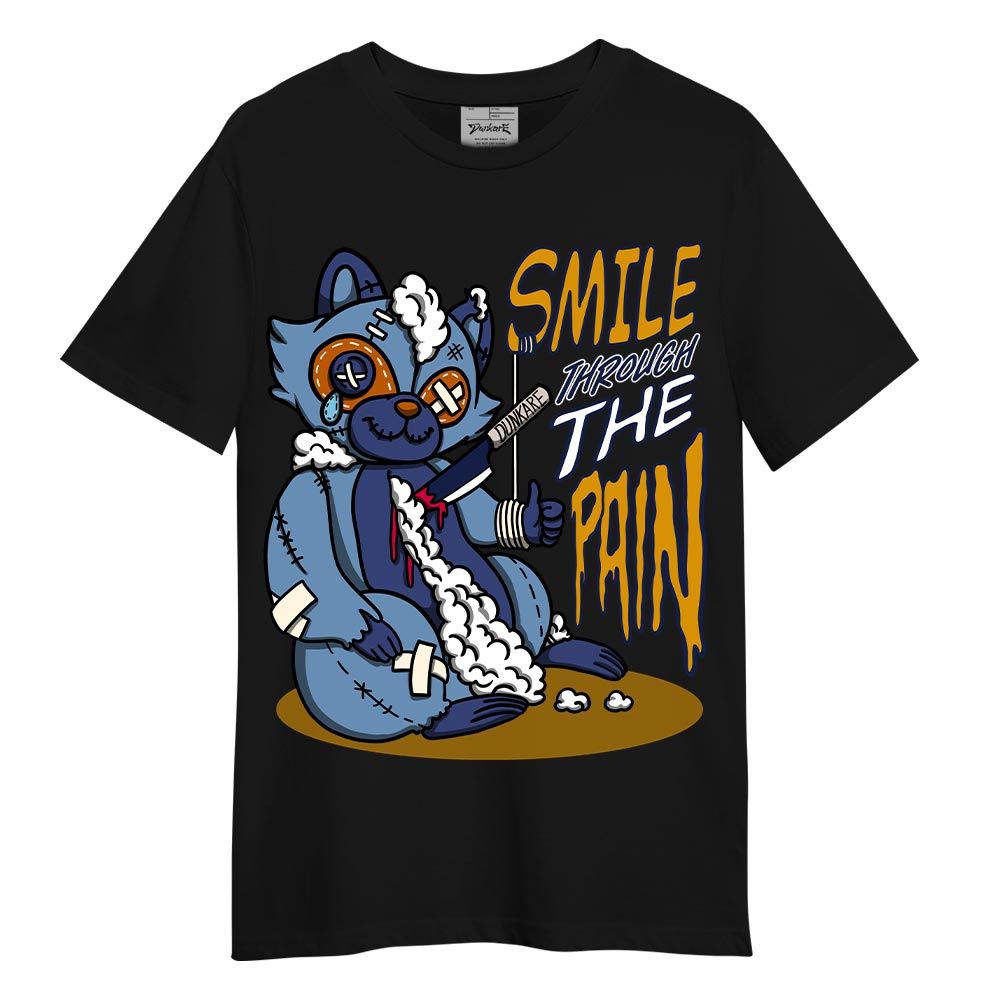 Shirt To Match High OG First In Flight 1s T-- Smile Through The Pain Raccoon T-Shirt 0405 DNY
