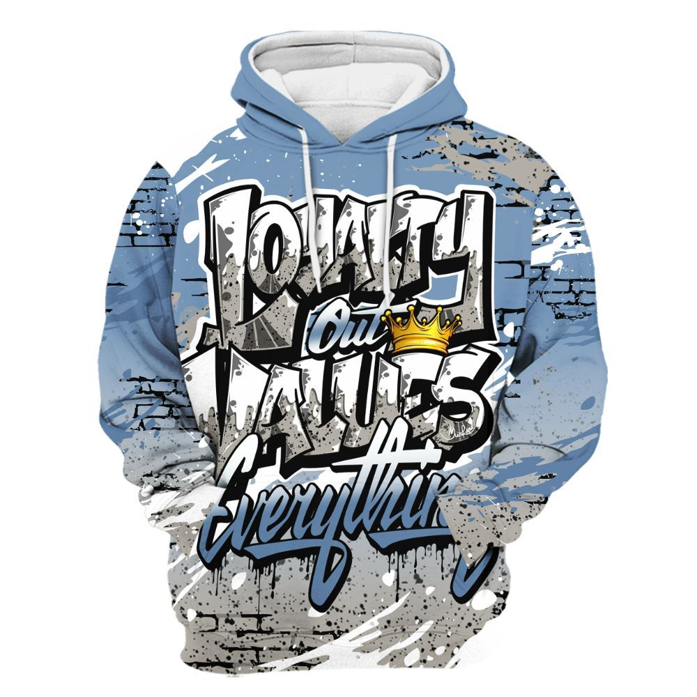 Hoodie To Match University Blue 4s - Values Of Loyalty Drip All Over Print