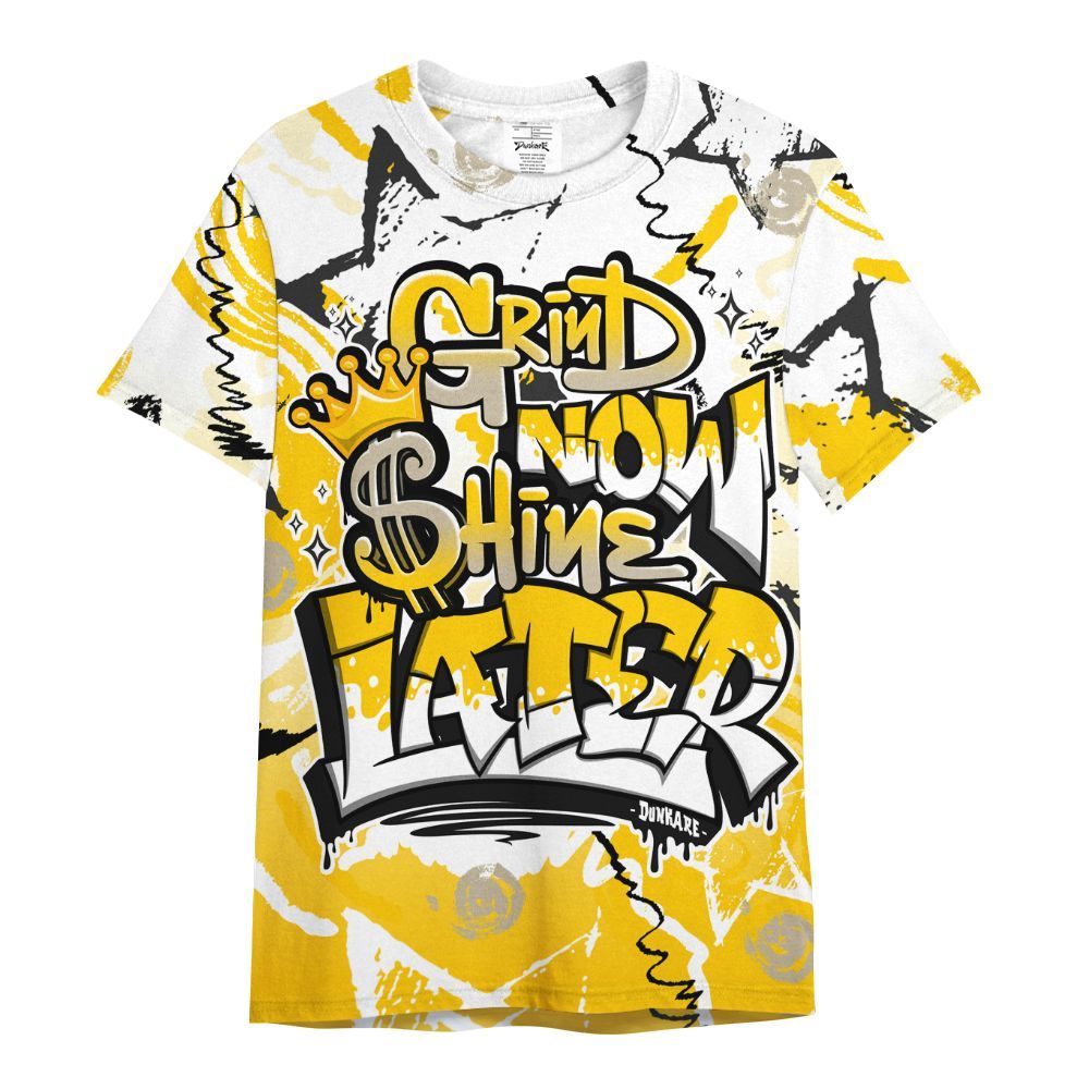 Shirt To Match Vivid Sulfur 4s - Grind Shine Later Drip All Over Print