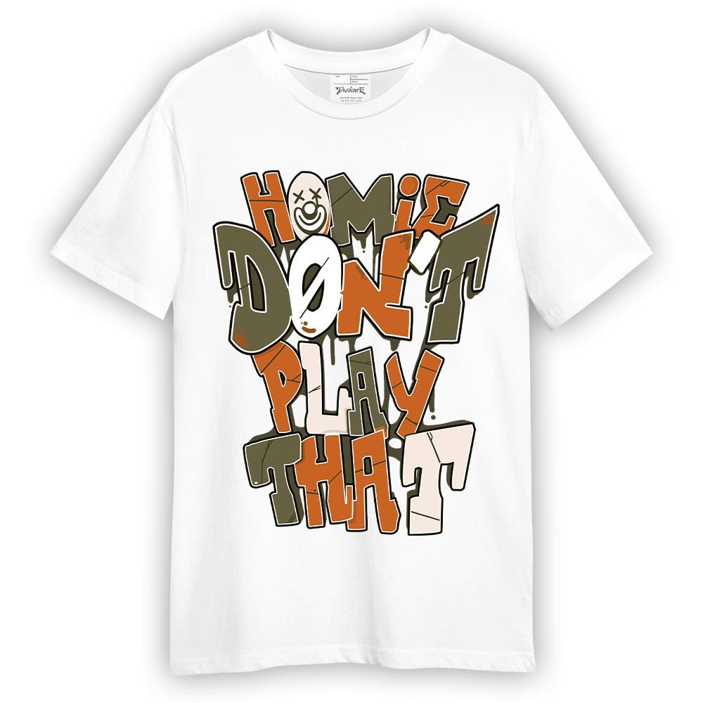Shirt To Match Olive 5s T-- Don't Play That Graphic T-Shirt Unisex