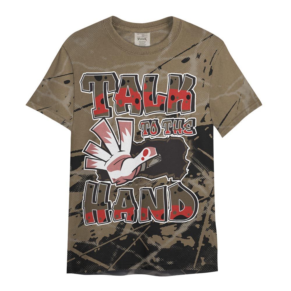 Shirt To Match Olive 9s - Talk To Hand Profound Graphic Shirt Unisex