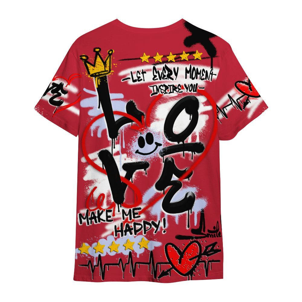 Shirt To Match Toro Bravo 6s - Happy Love Beats Graffiti Streetwear All Over Print