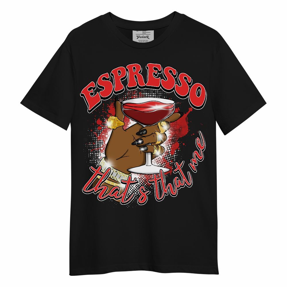 Shirt To Match Red Thunder 4s - That's That Me Espresso Retro Unisex Shirt