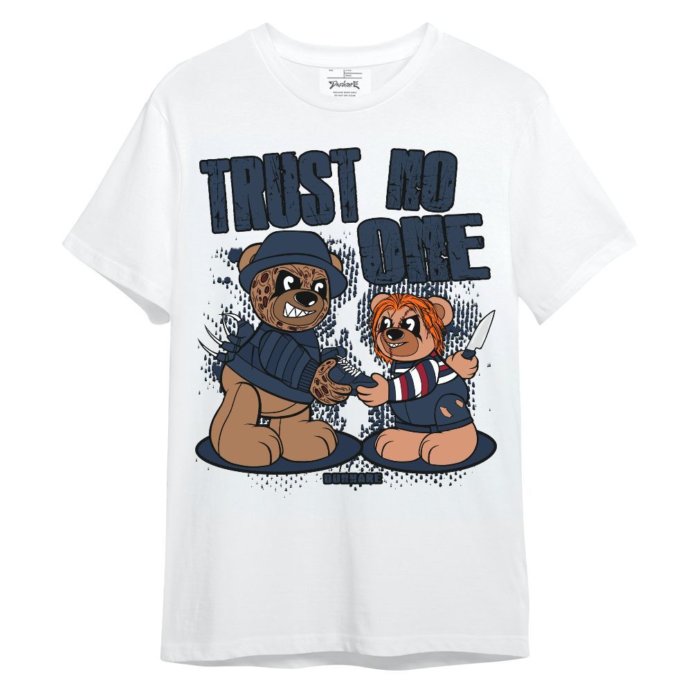 Shirt To Match Retro Olympic 6s - Trust No One Bear Unisex Shirt
