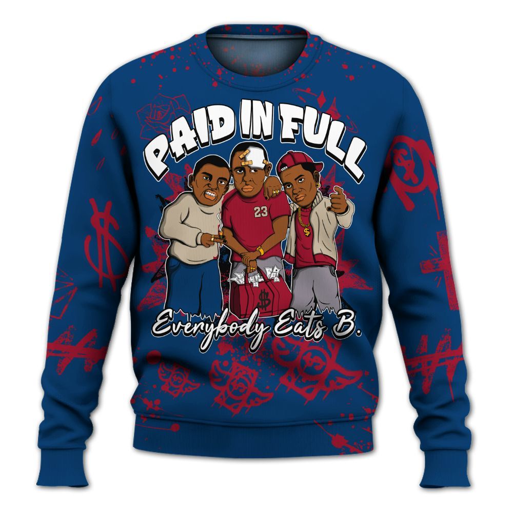 Sweatshirt To Match Rare Air 4s - Everybody Paid In Full Crayon All Over Print