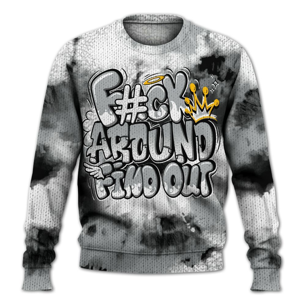 Sweater To Match Retro Pure Money 3s - FK Around Find Out Graphic