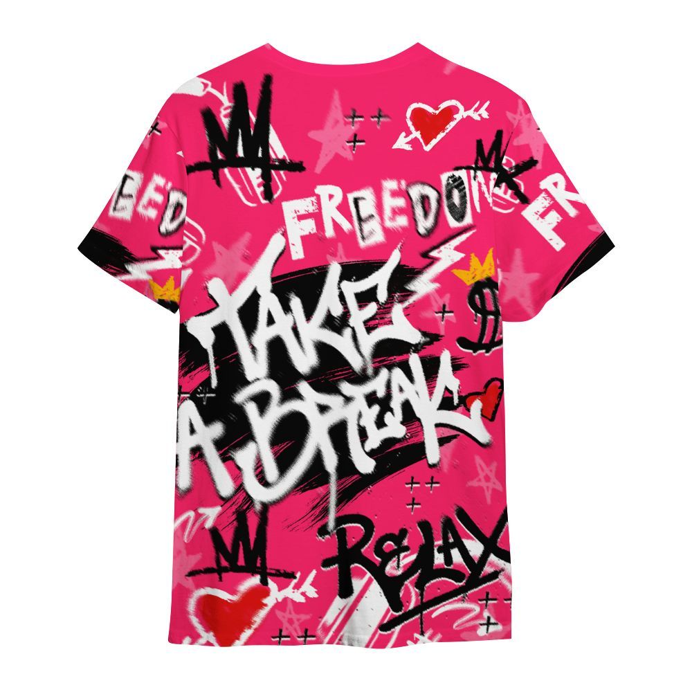Shirt To Match A'One Hyper Pink Shirt, Take Break Freedom Graffiti Streetwear All Over Print