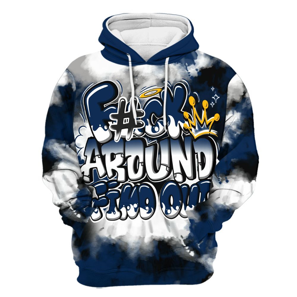 Hoodie To Match SB White Navy 4s - Tie Dye FK Around Find Out All Over Print