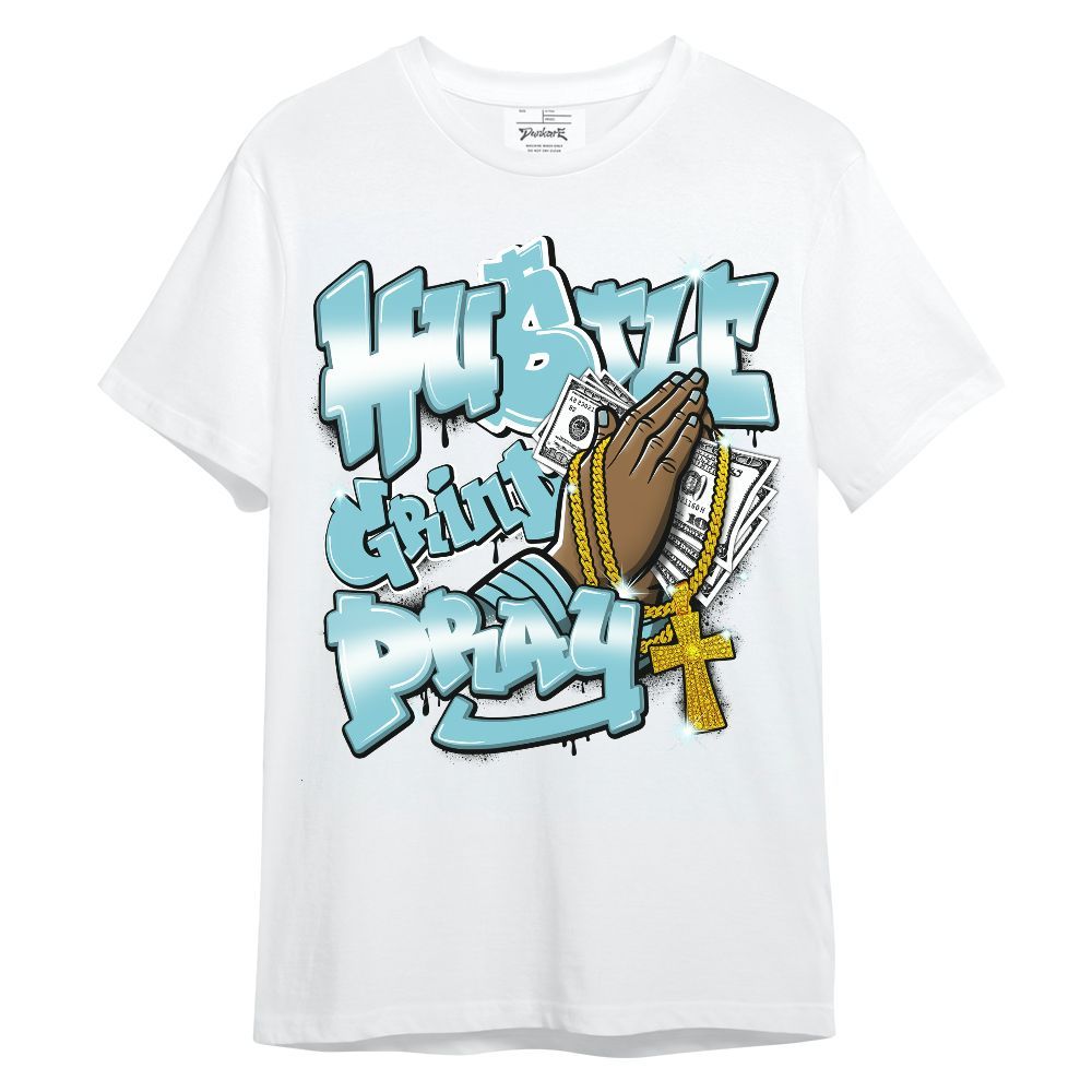 Shirt To Match Low Legend Blue 11s - Hustle, Money Pray Streetwear Unisex Shirt