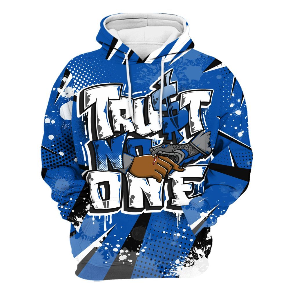 Hoodie To Match Racer Blue 5s - Poly Trust No One Dripping All Over Print