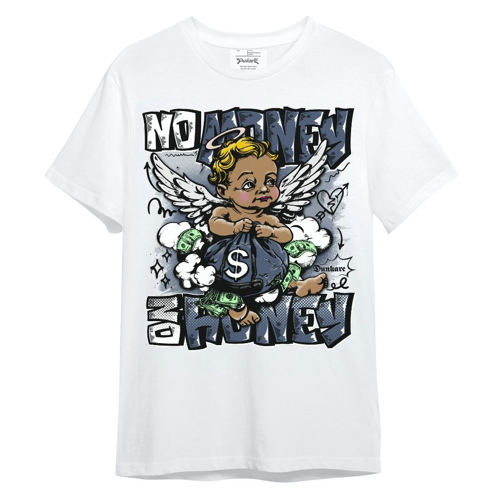 Shirt To Match Low Diffused Blue 11s - Baby Angel No Money, No Honey Unisex Shirt