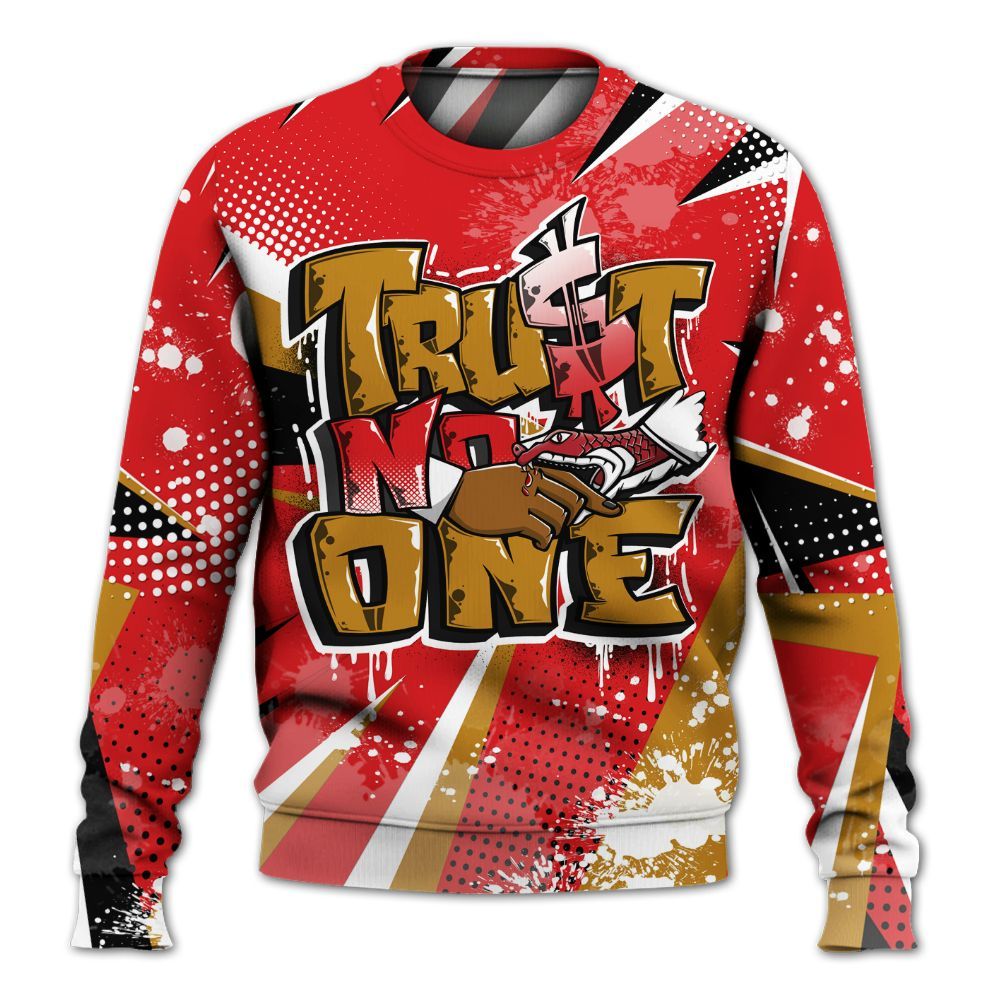 Sweatshirt To Match Scoot Zeros Retro Portland - Poly Trust No One Dripping All Over Print