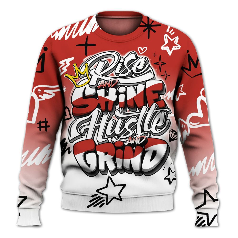 Sweatshirt To Match Dunk Low St. Johns - Rise Shine Hustle Grind All Over Print