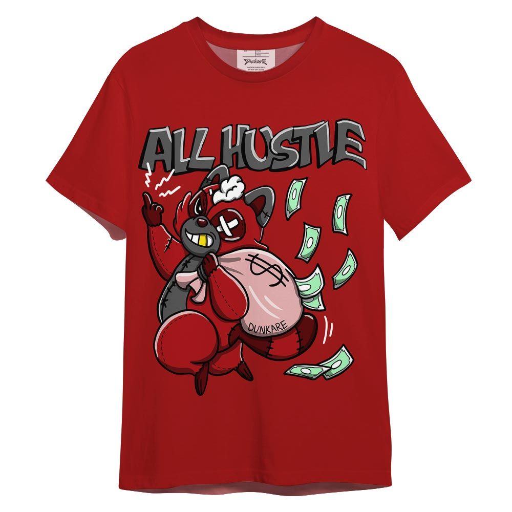 Shirt To Match Red Taxi 12s T-- All Hustles Raccoon Color T-Shirt Unisex 1105 DNY