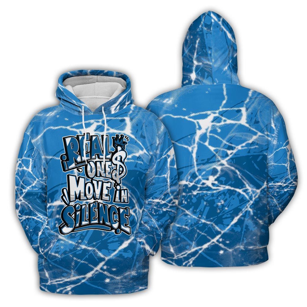 Hoodie To Match Industrial Blue 4s Hoodie - Ones Move In Silence Graphic Profound Hoodie Unisex