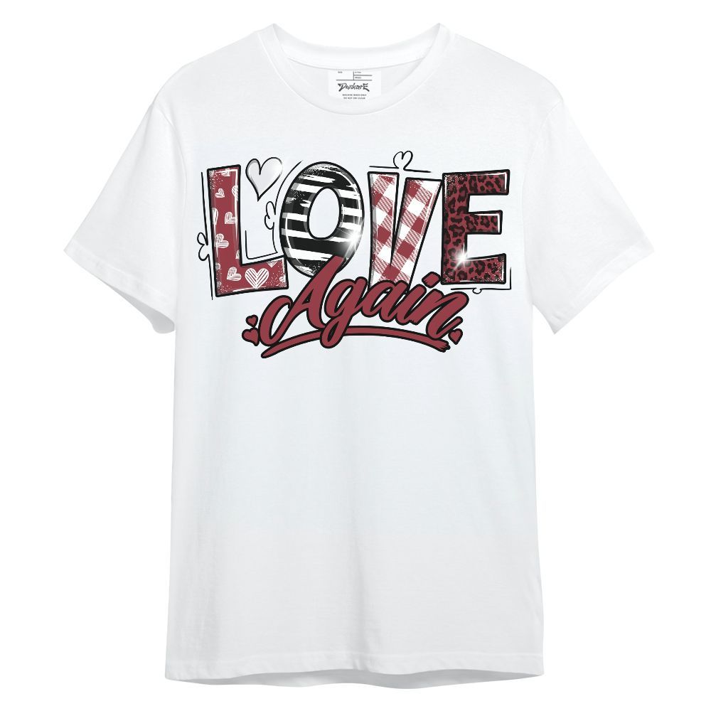Shirt To Match Black Toe 14s - Love Again Graphic Unisex Shirt