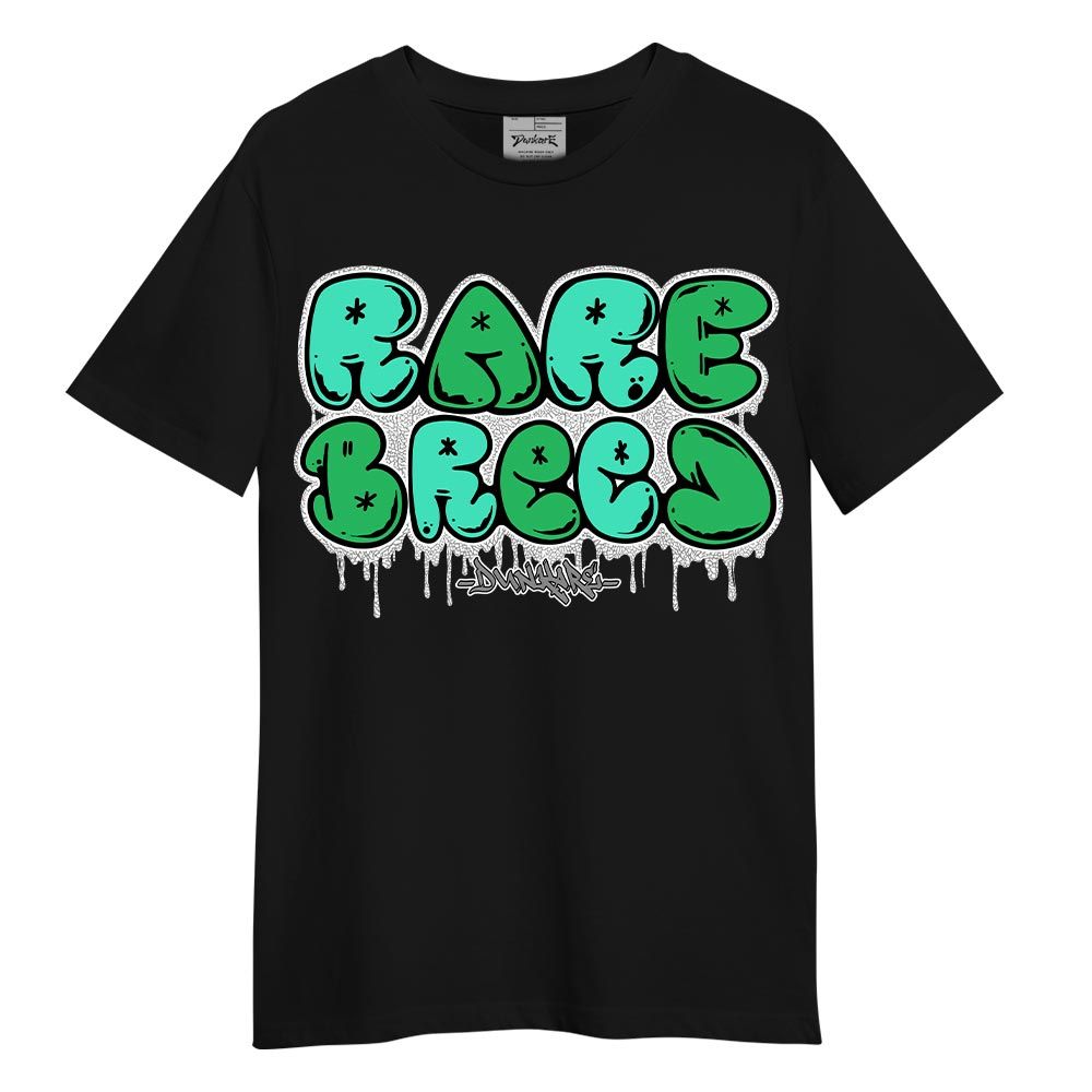 Shirt To Match Black Green Glow 3s T-- Especial Breeds Graffiti T-Shirt Unisex