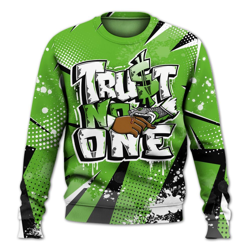 Sweatshirt To Match Air Foamposite One Volt - Poly Trust No One Dripping All Over Print