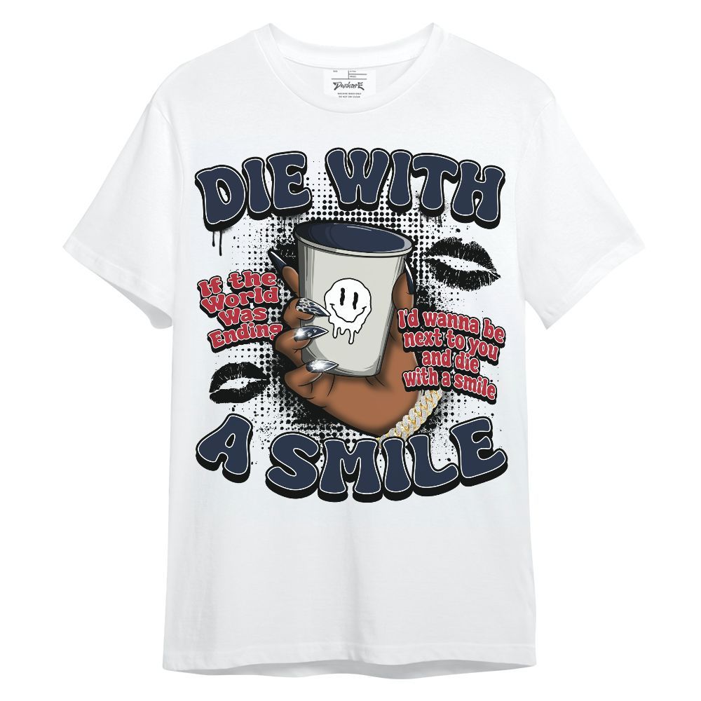 Shirt To Match Dunk Low COJP What The 2024 - Die With A Smile Graphic Unisex Shirt
