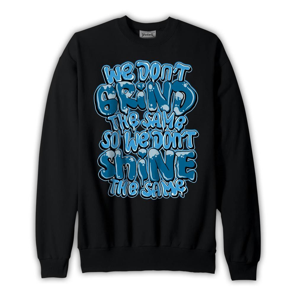 Sweatshirt To match Powder Blue 9s Sweatshirt - Grind Shining Graphic Graphic