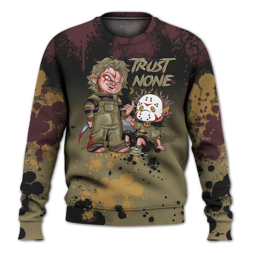 Sweatshirt To Match Black Olive 7s - Trust No One Scary All Over Print