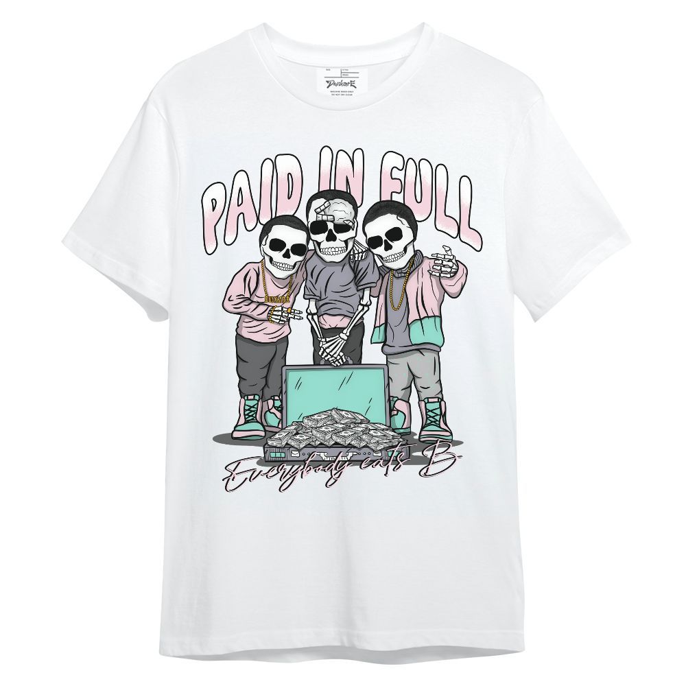Shirt To Match Retro Easter 5s - Everybody Paid In Full Unisex Shirt