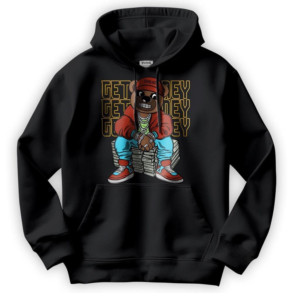 Sweatshirt To Match SB Dunk Di'Orr Greenwood Hoodie - Get Money Bear Hoodie Unisex
