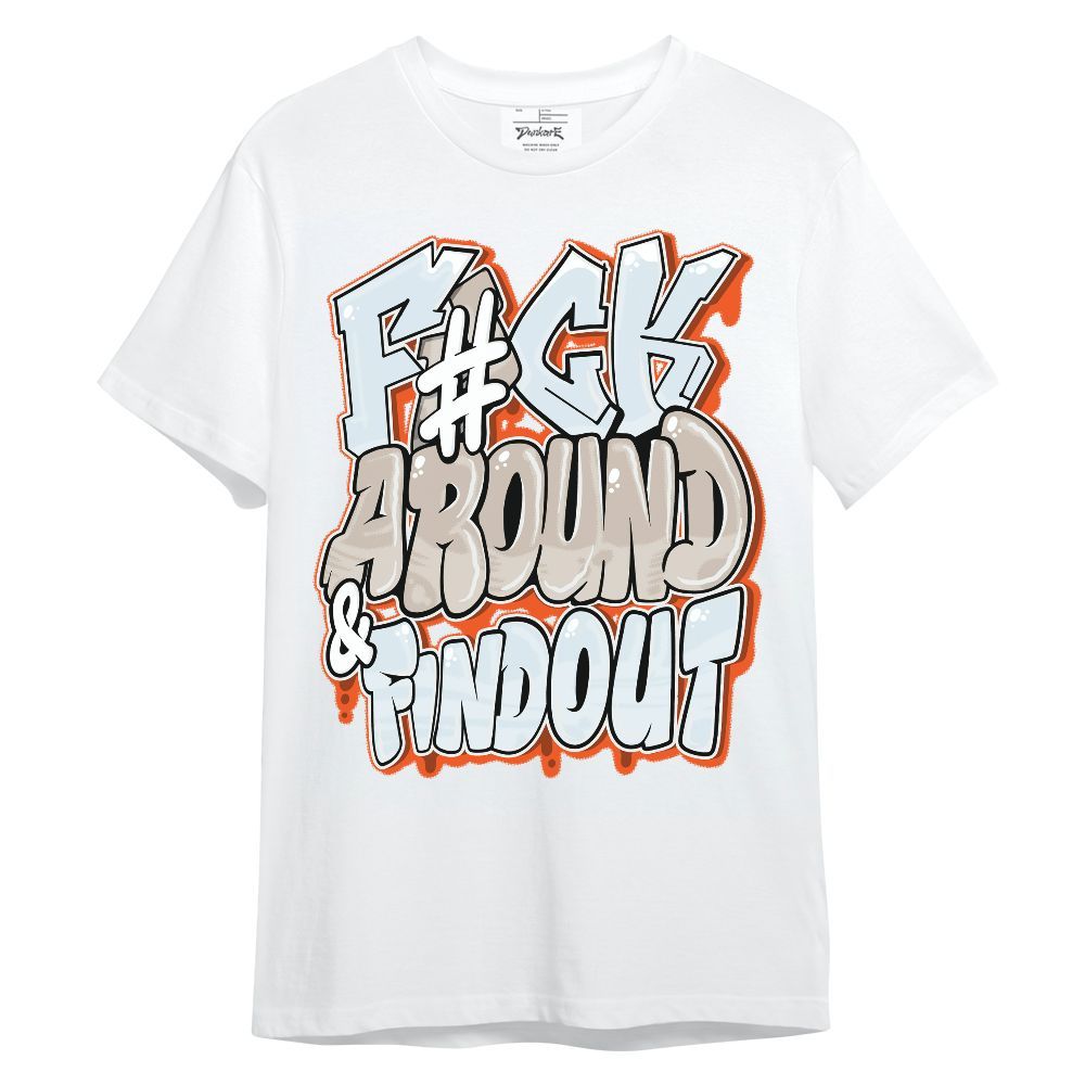 Shirt To Match High OG Alaska 1s - F Around Find Out Graphic