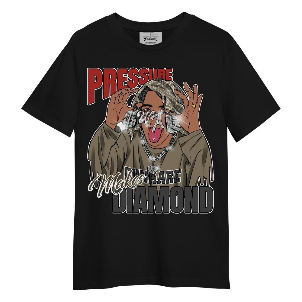 Shirt To Match Olive 9s - Pressures Makes Shirt To Match Unisex Shirt