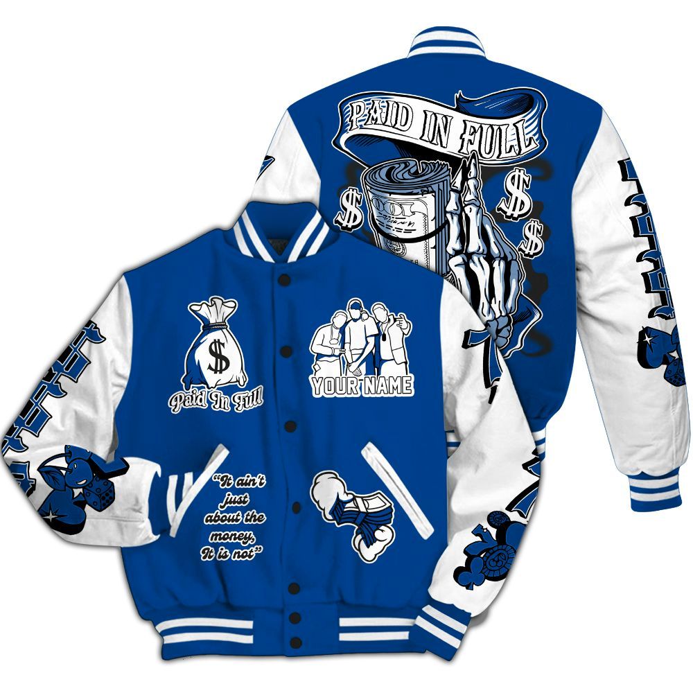 Varsity Jacket To Match Low 85 Royal 1s - Paid In Full Baseball Varsity Jacket Custom Name All Over Print