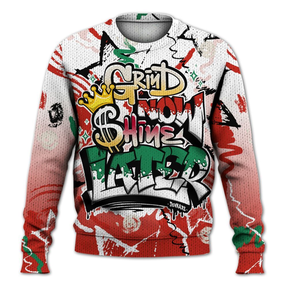 Sweater To Match Retro El Vuelo 3s Shirt, Grind Shine Later Drip Graphic