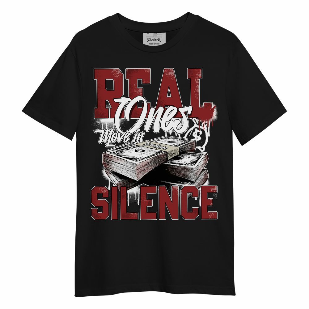 Shirt To Match High 85 Bred 1s - Move In Silence Money Unisex Shirt
