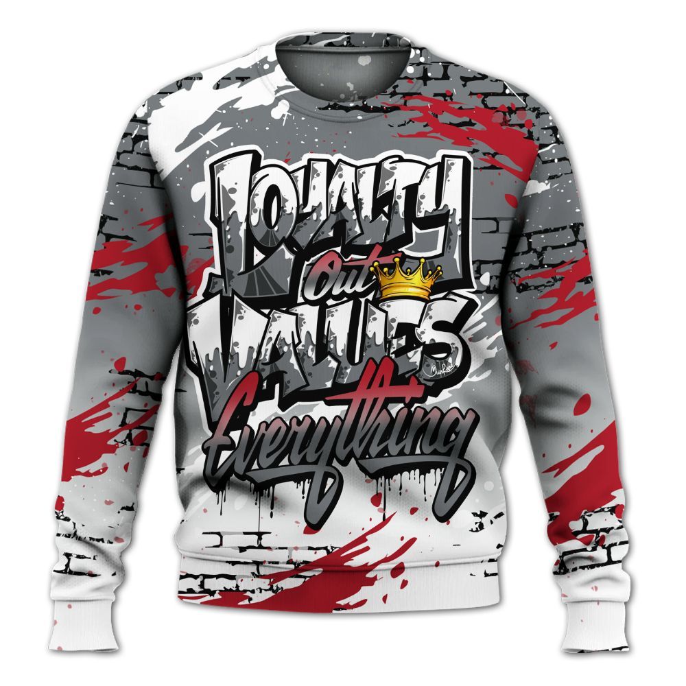 Sweatshirt To Match Retro Fire Red 9s - Values Of Loyalty Drip All Over Print