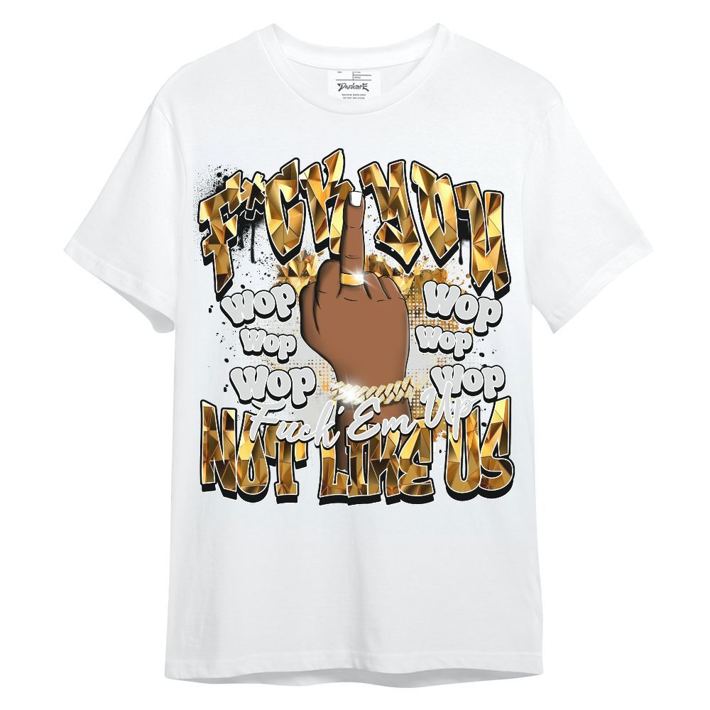 Shirt To Match NET Gold 4s - Dont Like Us Retro Unisex Shirt