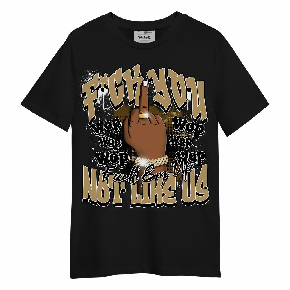Shirt To Match High OG Black Metallic Gold 1s - Dont Like Us Retro Unisex Shirt